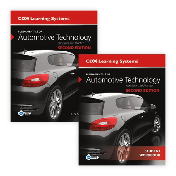 Fundamentals of Automotive Technology, Second Edition AND Student